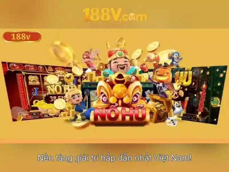 Nổ hũ đổi thưởng 188v
