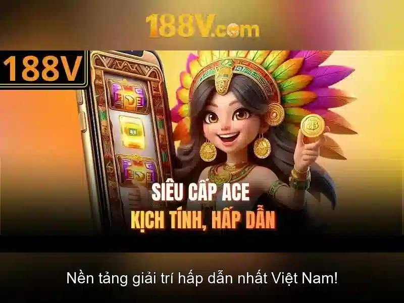 Điểm Nổi Bật Của Nhà Cái 188V