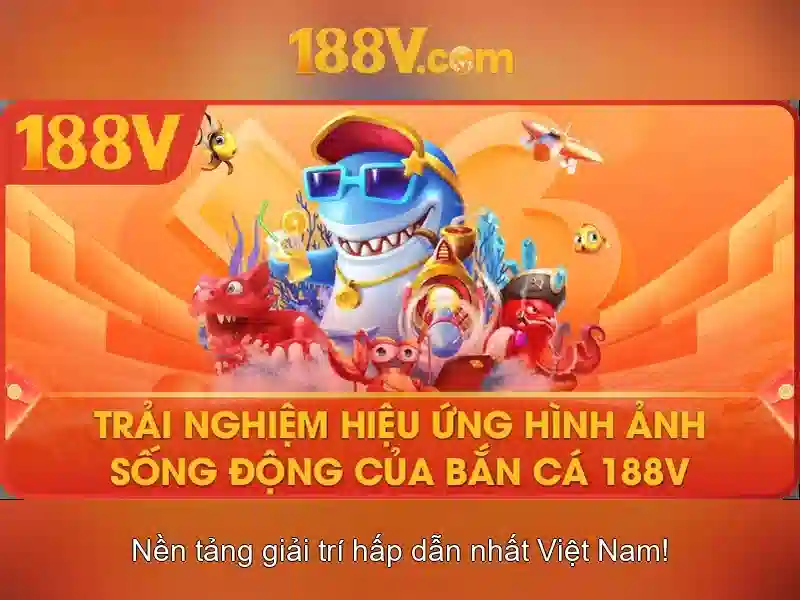 Ưu Điểm Nổi Bật Của 188V